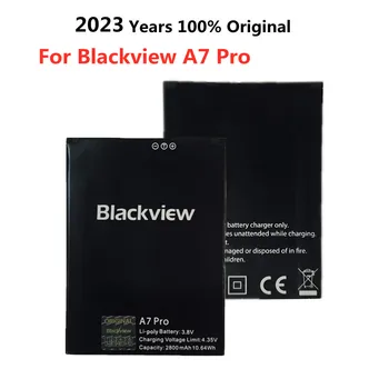 2023 חדש 100% מקורי על Blackview A7 Pro A7Pro הסוללה 2800mAh BV A7 Pro Smartphone החלפה סוללה סוללות