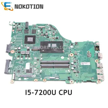 NOKOTION עבור Acer aspire E5-575 E5-575G מחשב נייד לוח אם NBGG711005 DAZAAMB16E0 SR2ZU I5-7200U CPU 940MX גרפיקה