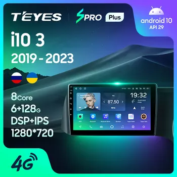 TEYES SPRO וגם על יונדאי i10 III 3 2019 - 2023 יד ימין נהג המכונית רדיו מולטימדיה נגן וידאו ניווט GPS אנדרואיד 10 לא 2din 2 din dvd