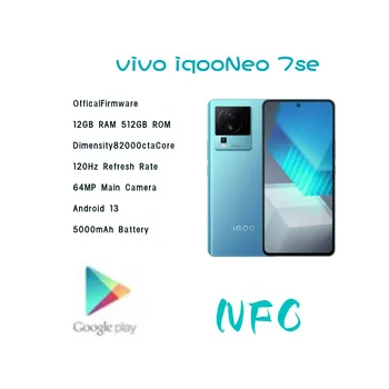המקורי הרשמי החדש Vivo iQOO Neo7 ניאו 7 סה 5G טלפון חכם Dimensity 8200 6.78